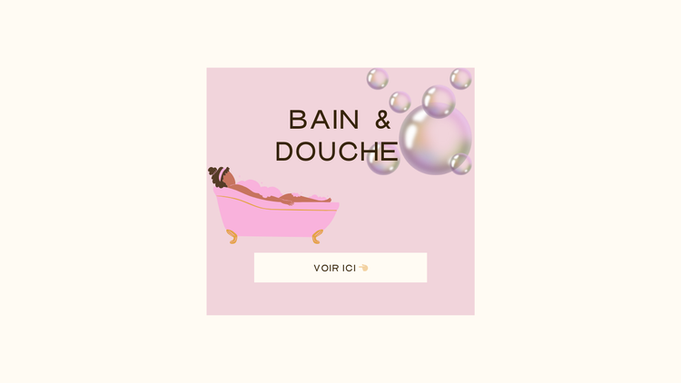 BAIN & DOUCHE